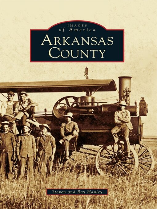 Title details for Arkansas County by Steven Hanley - Available